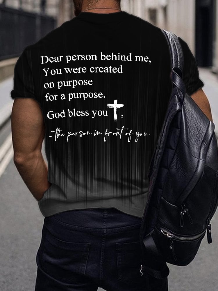 Men's Dear Person Behind Me God Bless You Print T-Shirt