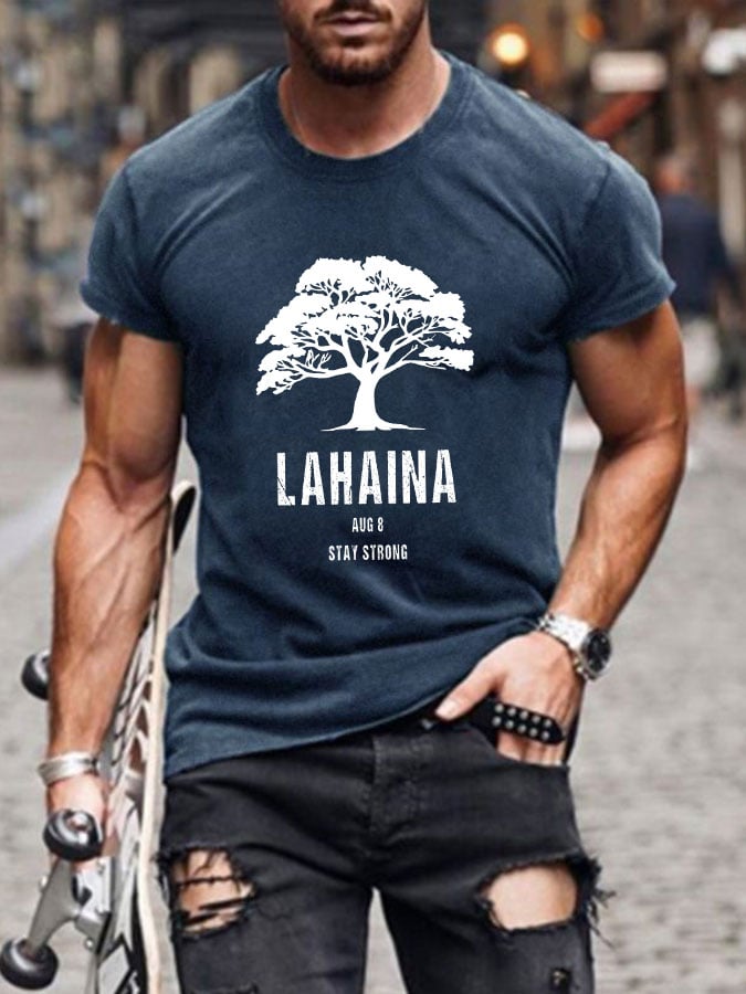 Men's lahaina aug 8 stay strong T-shirt