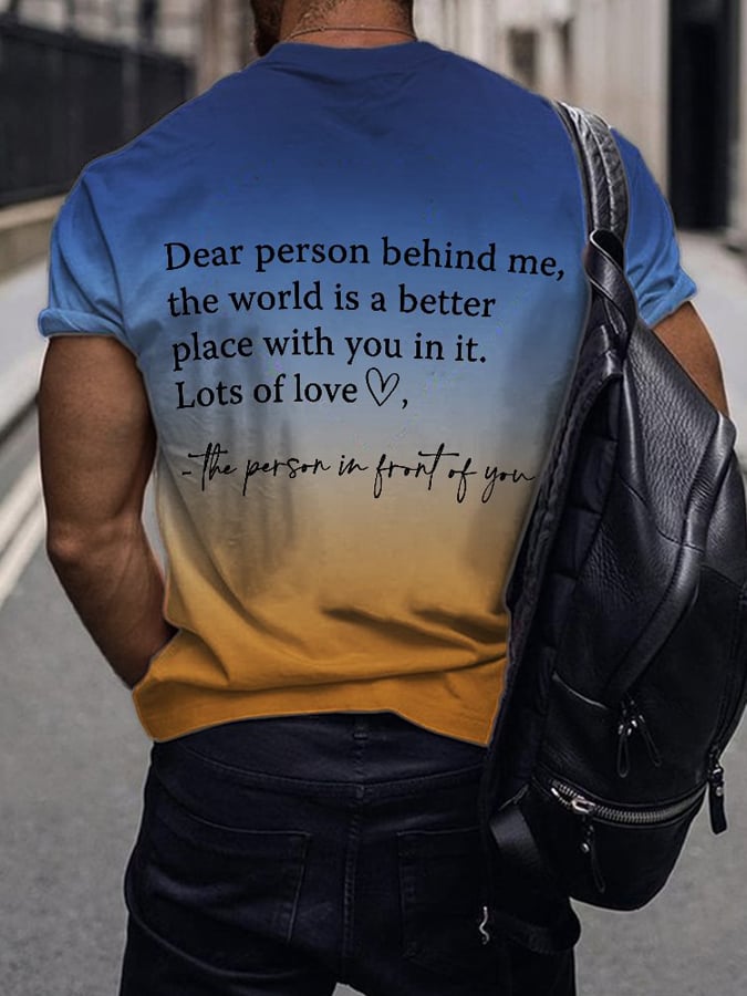 Men'S Dear Person Behind Me You Matter Gradient T-Shirt