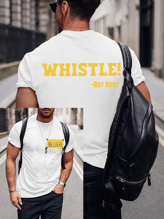 Men's Whistle Believe Short Sleeve T-Shirt